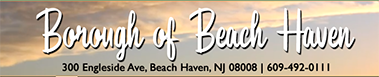 Borough of Beach Haven Beach Haven, New Jersey